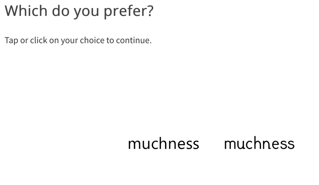 Screenshot of survey question: "Which do you prefer?", with a choice of two fonts.